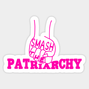 Smash the Patriarchy Sticker